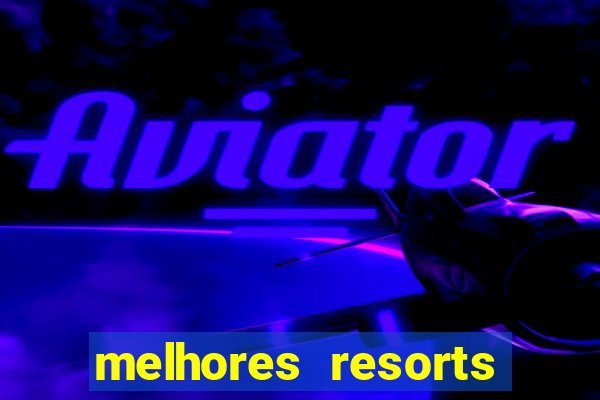 melhores resorts all inclusive caribe